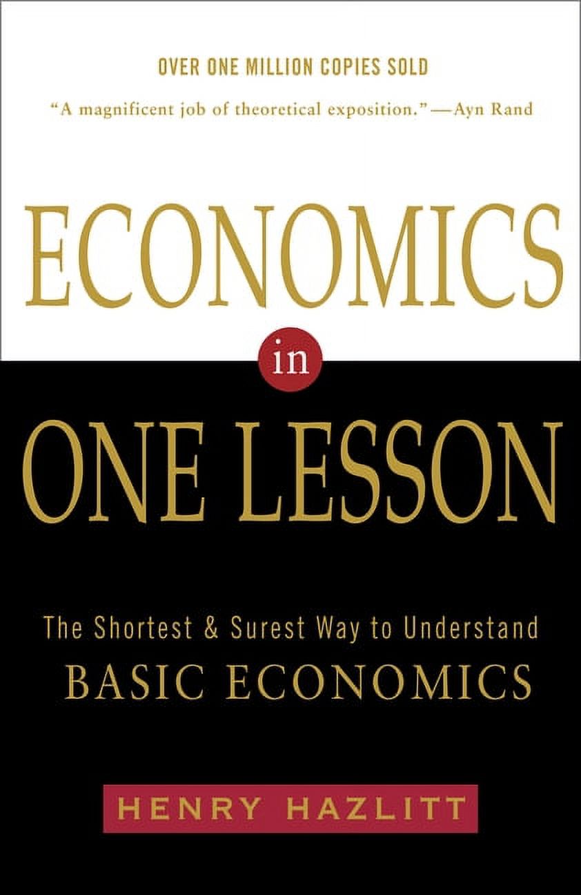 Economics in One Lesson : The Shortest and Surest Way to Understand Basic Economics (Paperback) - image 1 of 1