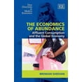 thumbnail image 1 of Economics of Abundance : Affluent Consumption and the Global Economy, 1 of 1