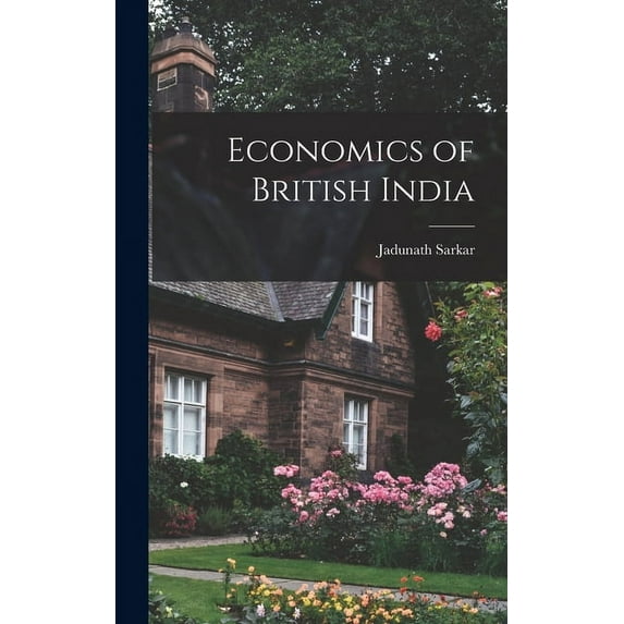 Economics of British India