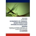thumbnail image 1 of Economics of Cassava-Based Production Systems in Osun State Nigeria (Paperback), 1 of 1