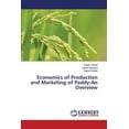 thumbnail image 1 of Economics of Production and Marketing of Paddy-An Overview (Paperback), 1 of 1