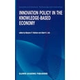 thumbnail image 1 of Economics of Science, Technology and Inn Innovation Policy in the Knowledge-Based Economy, Book 23, (Hardcover), 1 of 1
