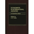 thumbnail image 1 of Economists in International Agencies: An Exploratory Study, (Hardcover), 1 of 1