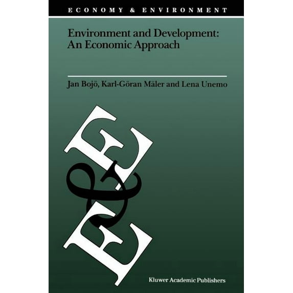 Economy & Environment Environment and Development: An Economic Approach, Book 2, (Paperback)