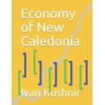 thumbnail image 1 of Economy in Countries: Economy of New Caledonia (Series #166) (Paperback), 1 of 1