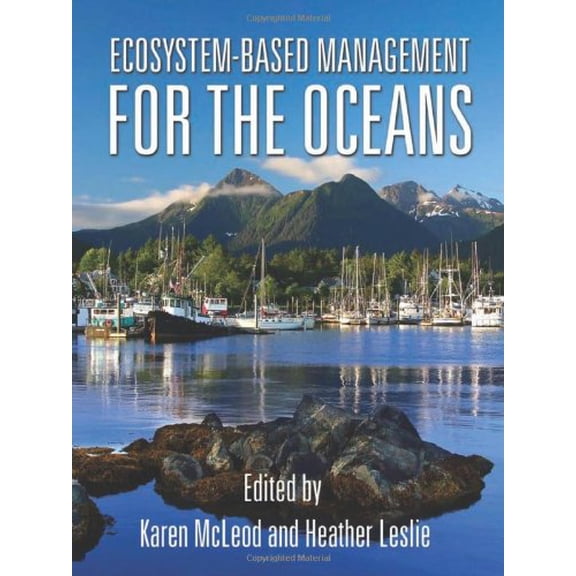 Pre-Owned Ecosystem-Based Management for the Oceans