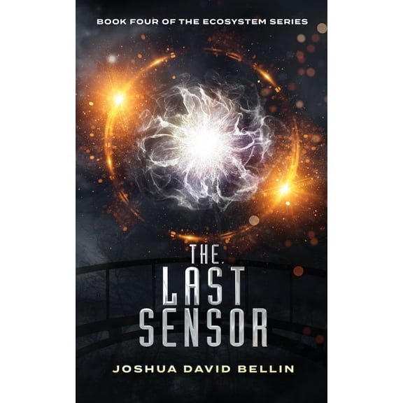 Ecosystem Cycle The Last Sensor, Book 4, (Paperback)