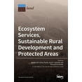 thumbnail image 1 of Ecosystem Services, Sustainable Rural Development and Protected Areas, (Hardcover), 1 of 1
