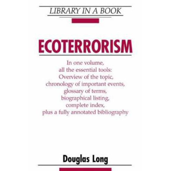 Pre-Owned Ecoterrorism (Library in a Book) (Hardcover) 0816055254 9780816055258