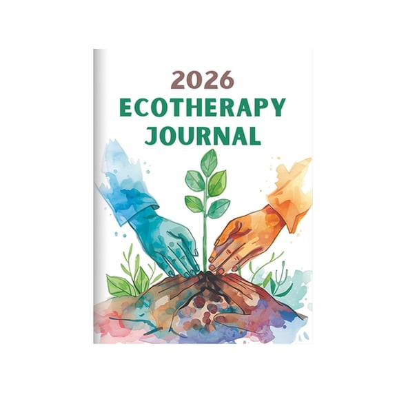 Ecotherapy Journal Ecological Healing Planner Guided Nature Inspired For Mindfulness Stress Relief Personal Growth Connection