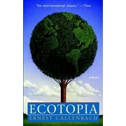 Ecotopia, Paperback
