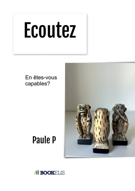 Ecoutez, (Paperback)