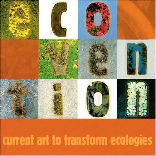Pre-Owned Ecovention: Current Art to Transform Ecologies Paperback