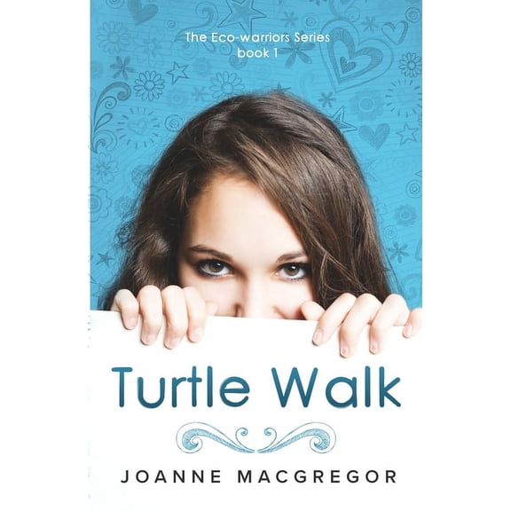 Ecowarriors Turtle Walk, Book 1, (Paperback)