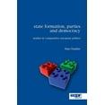 thumbnail image 1 of Ecpr Press Classics State Formation, Parties and Democracy: Studies in Comparative European Politics, (Paperback), 1 of 1