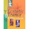 thumbnail image 1 of Pre-Owned Ecstatic Trance: New Ritual Body Postures (Paperback) 9074597637 9789074597630, 1 of 1