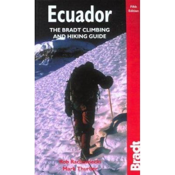 Pre-Owned Ecuador, 5th: Climbing & Hiking (Paperback) 1841620750 9781841620756