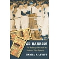 thumbnail image 1 of Ed Barrow: The Bulldog Who Built the Yankees' First Dynasty, (Paperback), 1 of 1