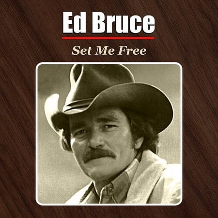 Ed Bruce - Set Me Free - Music & Performance - CD