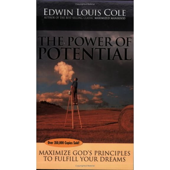 Pre-Owned The Power of Potential: Maximize God's Principles to Fulfill Your Dreams (Paperback) 1931682119 9781931682114