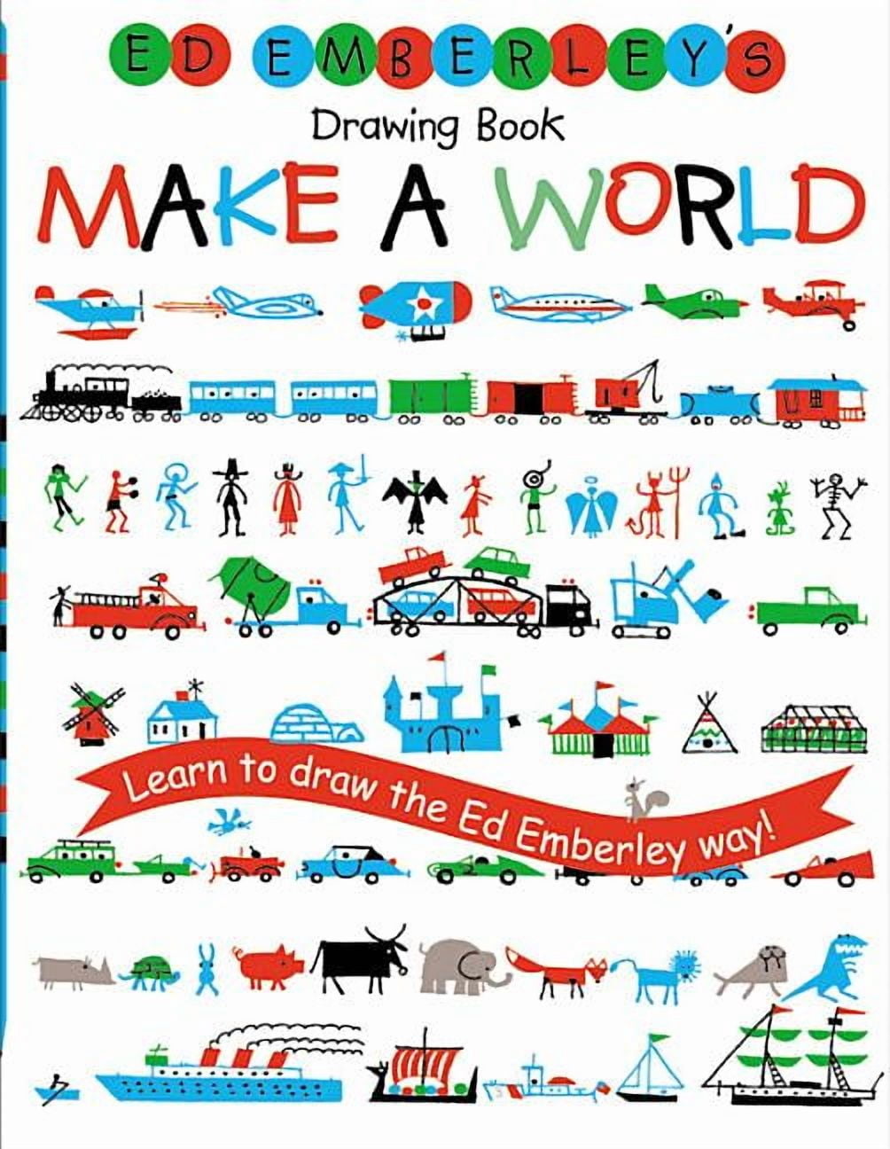 Ed Emberley Drawing Books Ed Emberley's Drawing Book: Make a World