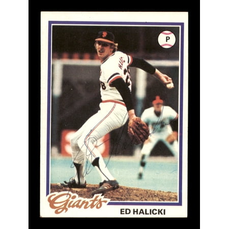 Ed Halicki Autographed 1978 Topps Card #107 San Francisco Giants SKU #203944