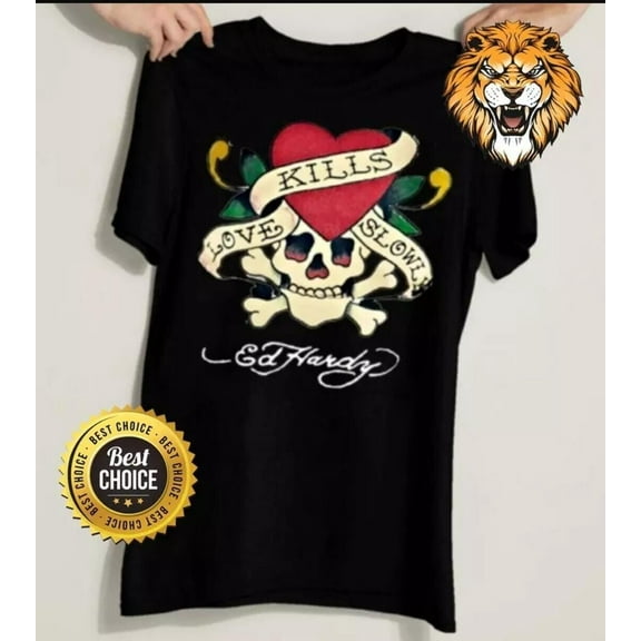 Ed Hardy Here are Our Favorites T Shirt Unisex S-5XL
