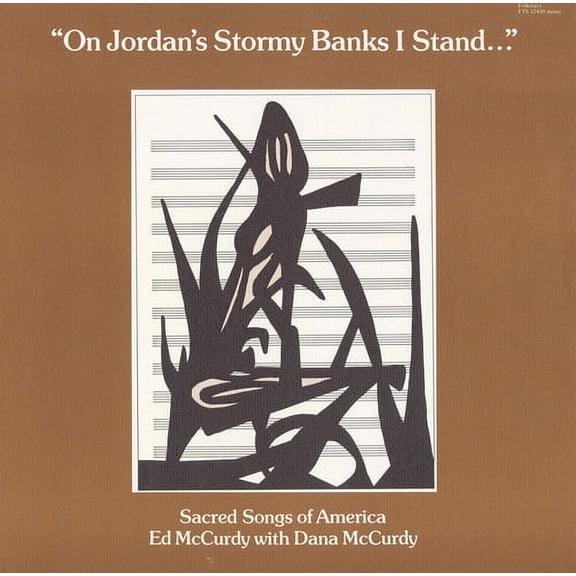 Ed McCurdy - On Jordan's Stormy Banks I Stand - Music & Performance - CD