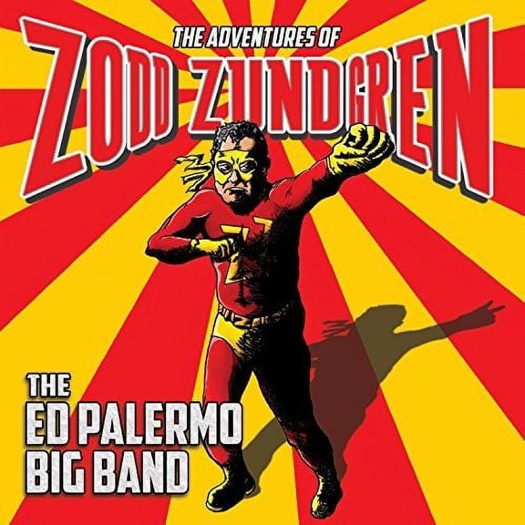 Ed Palermo - The Adventures of Zodd Zundgren - Music & Performance - CD