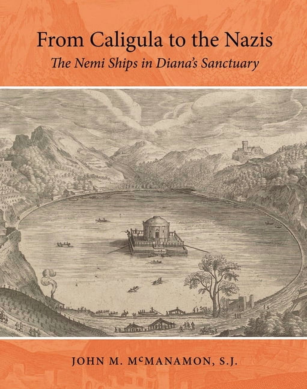 Wd Rashal Ed Rachal Foundation Nautical Archaeology Series: From Caligula to the ...