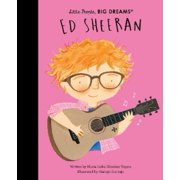 Maria Isabel Sanchez Vegara Ed Sheeran Hardcover Little People, BIG DREAMS