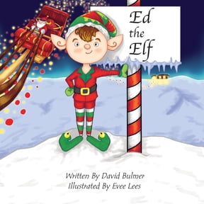 Ed the Elf, (Paperback)