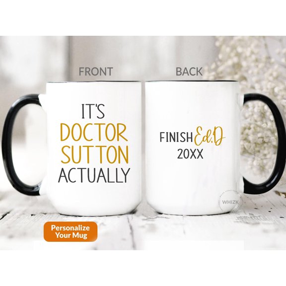 Edd Graduation Gift Personalized EdD Mug Doctor Of Education Doctorate Graduation Gift It'