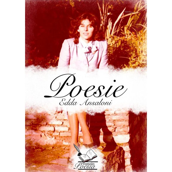 Edda Ansaloni Poesie (Paperback)