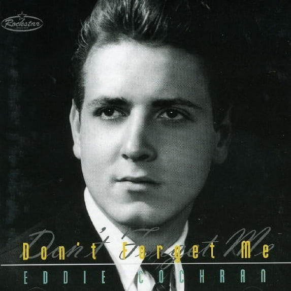 Eddie Cochran - Don't Forget Me - Music & Performance - CD