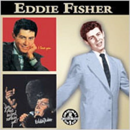Eddie Fisher - You Ain't Heard Nothing Yet / I Love You (+Bonus) - Music & Performance - CD
