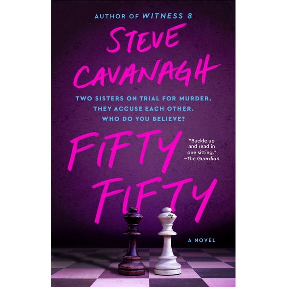 Steve Cavanagh: Fifty Fifty: A Novel (Paperback)