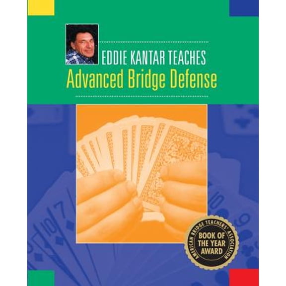 Pre-Owned Eddie Kantar Teaches Advanced Bridge Defense (Paperback)