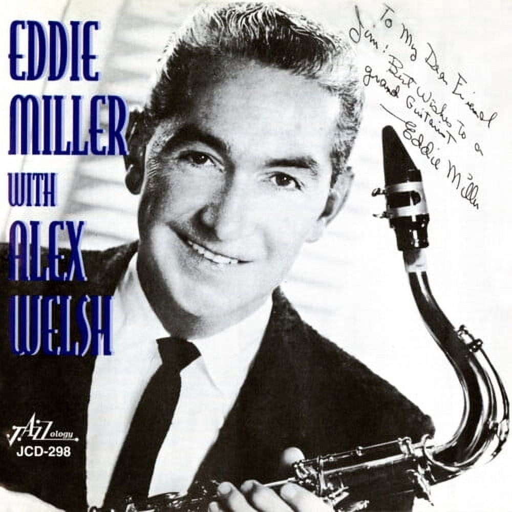 Eddie Miller - Eddie Miller with the Alex Welsh Jazz Band - Jazz - CD ...