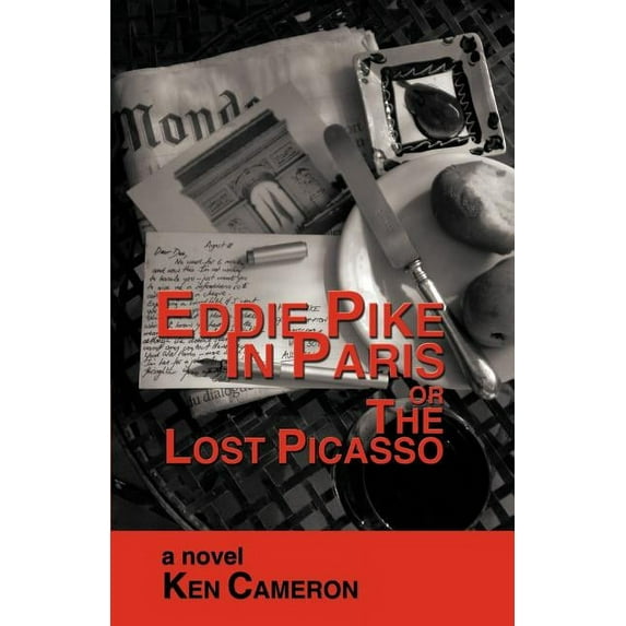 Eddie Pike in Paris or the Lost Picasso