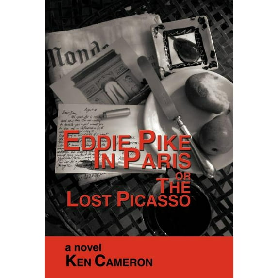 Eddie Pike in Paris or the Lost Picasso