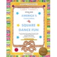 Eddie Powell's Official Guide to America's Traditional Square Dance Fun ...