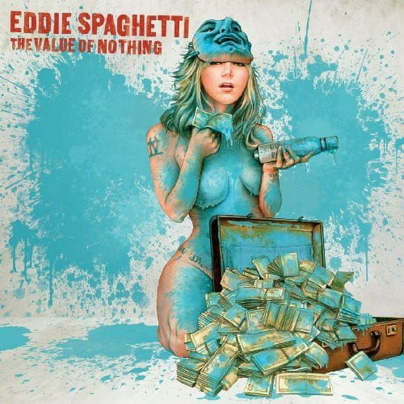 Eddie Spaghetti - The Value Of Nothing - Rock - CD