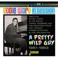 thumbnail image 1 of Eddie Ware - In Session: A Pretty Wild Guy 1951-1953 - CD, 1 of 1