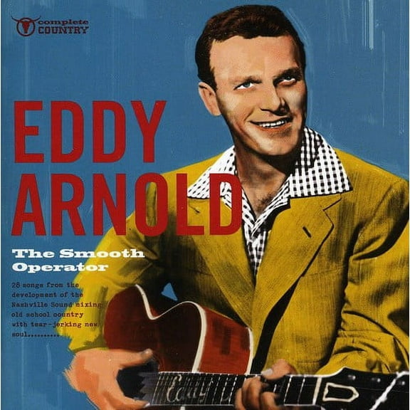 Eddy Arnold - The Smooth Operator - Music & Performance - CD