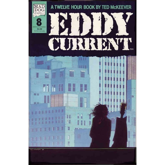 Eddy Current #8 VF ; Mad Dog Comic Book