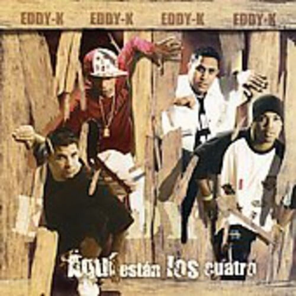 Eddy-K - Aqui Estan los Cuatro - Music & Performance - CD
