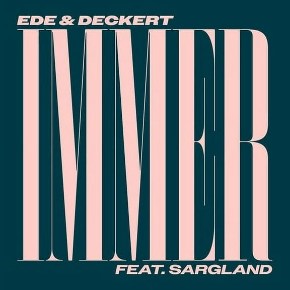 Ede & Deckert - Immer - Music & Performance - Vinyl [7-Inch]