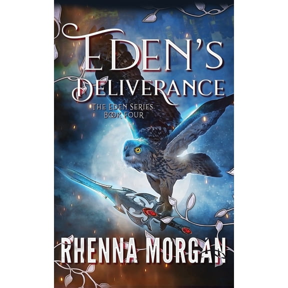 Eden Eden's Deliverance, Book 4, (Paperback)