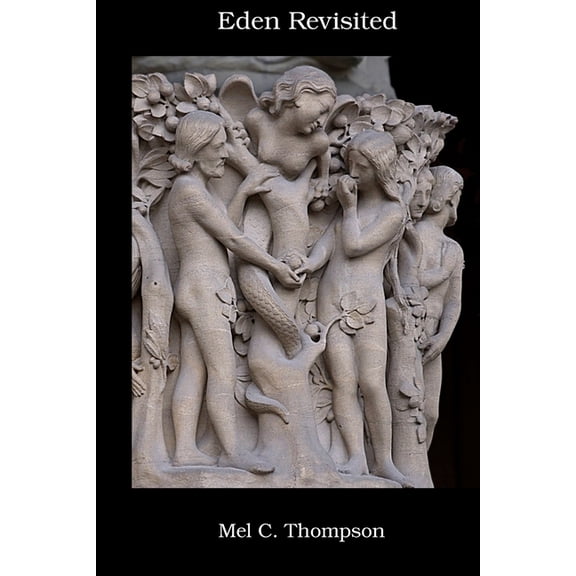 Eden Revisited, (Paperback)